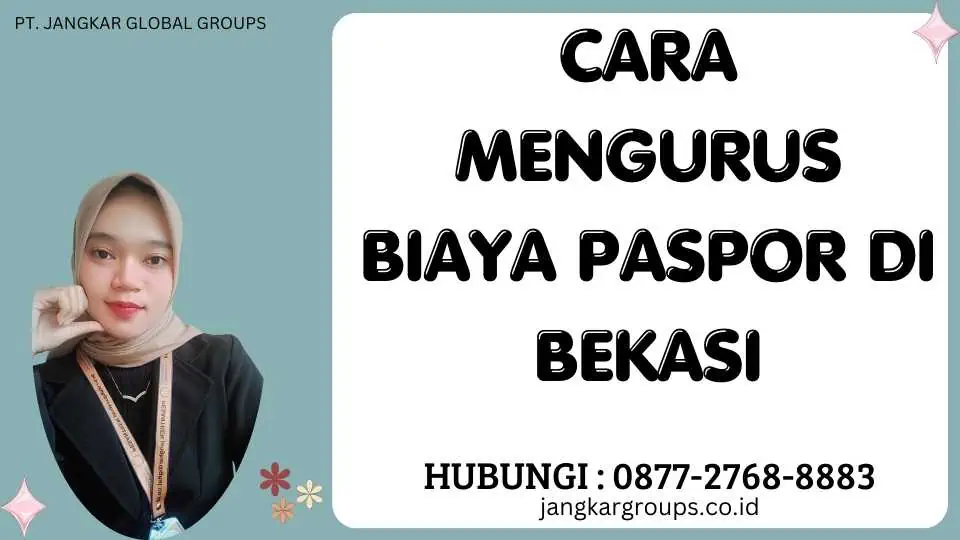 Cara Mengurus Biaya Paspor di Bekasi