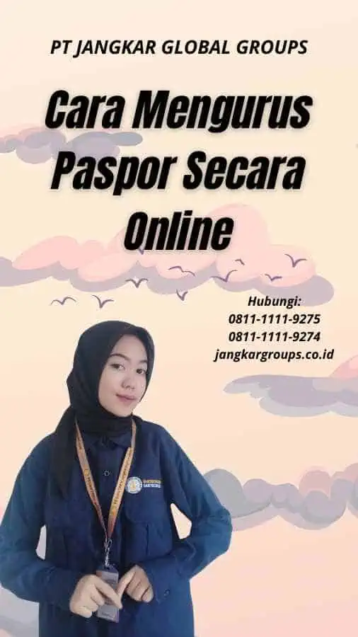 Cara Mengurus Paspor Secara Online