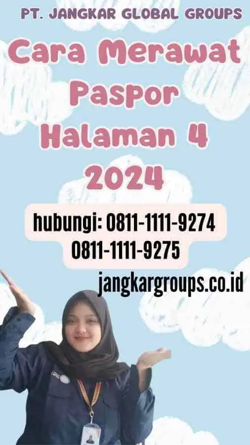 Cara Merawat Paspor Halaman 4 2024