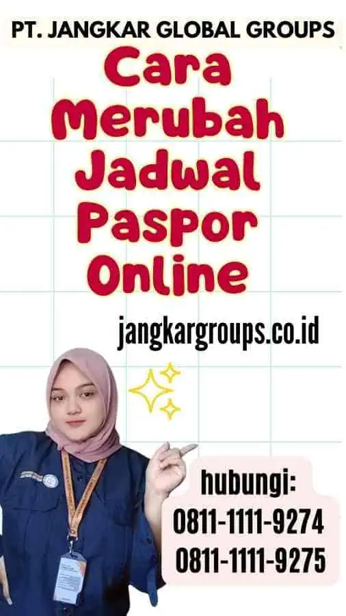 Cara Merubah Jadwal Paspor Online