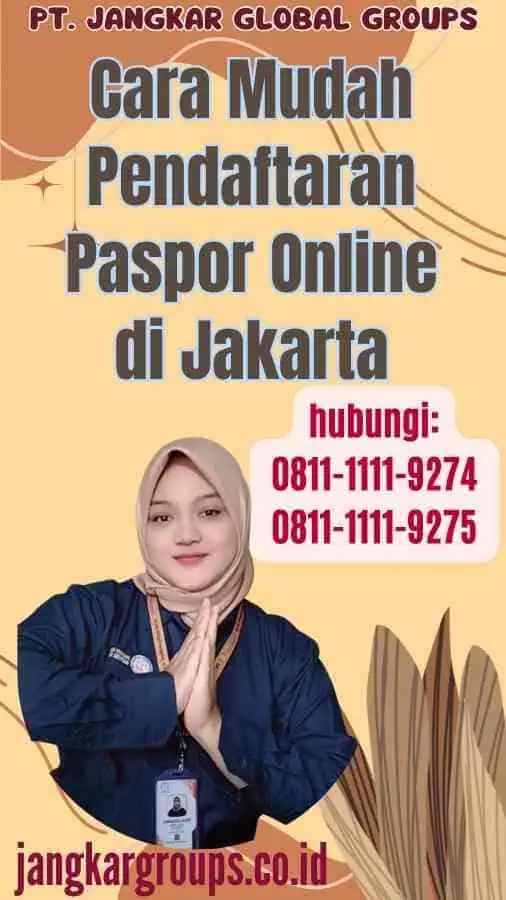 Cara Mudah Pendaftaran Paspor Online di Jakarta