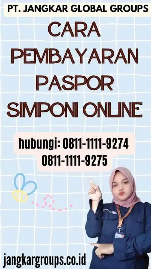 Cara Pembayaran Paspor Simponi Online