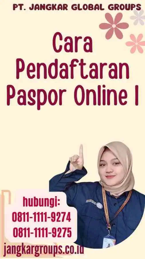 Cara Pendaftaran Paspor Online I