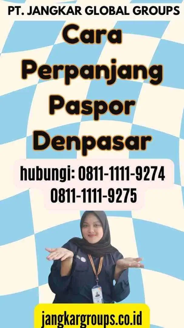 Cara Perpanjang Paspor Denpasar