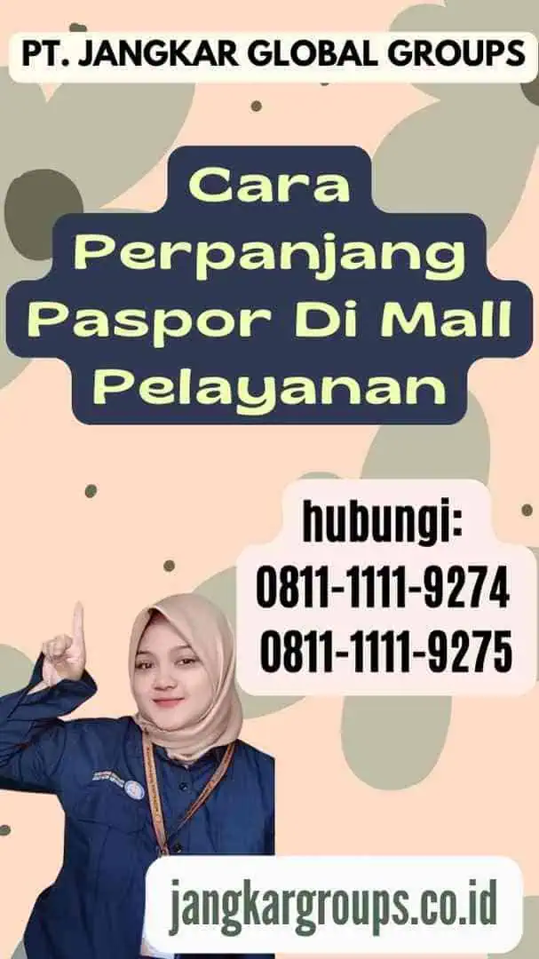 Cara Perpanjang Paspor Di Mall Pelayanan