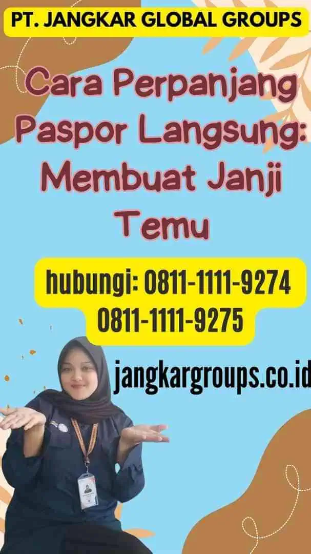 Cara Perpanjang Paspor Langsung Membuat Janji Temu