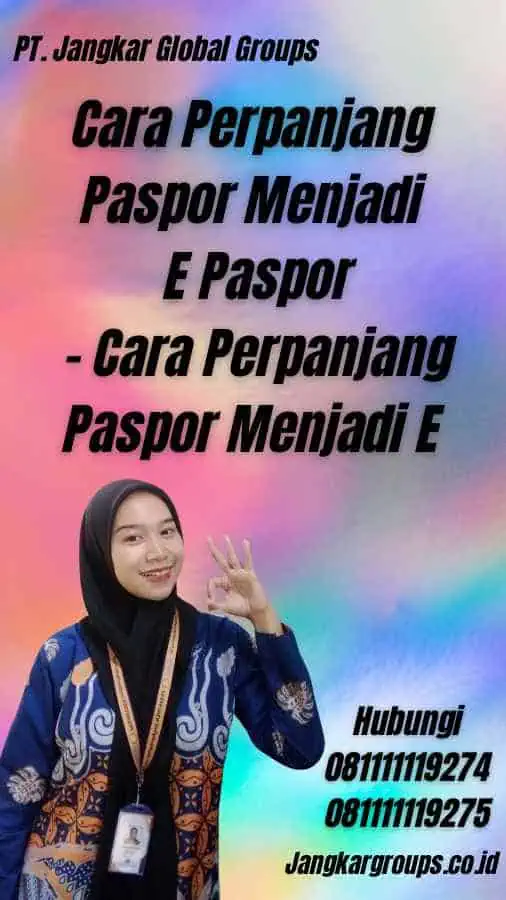 Cara Perpanjang Paspor Menjadi E Paspor - Cara Perpanjang Paspor Menjadi E