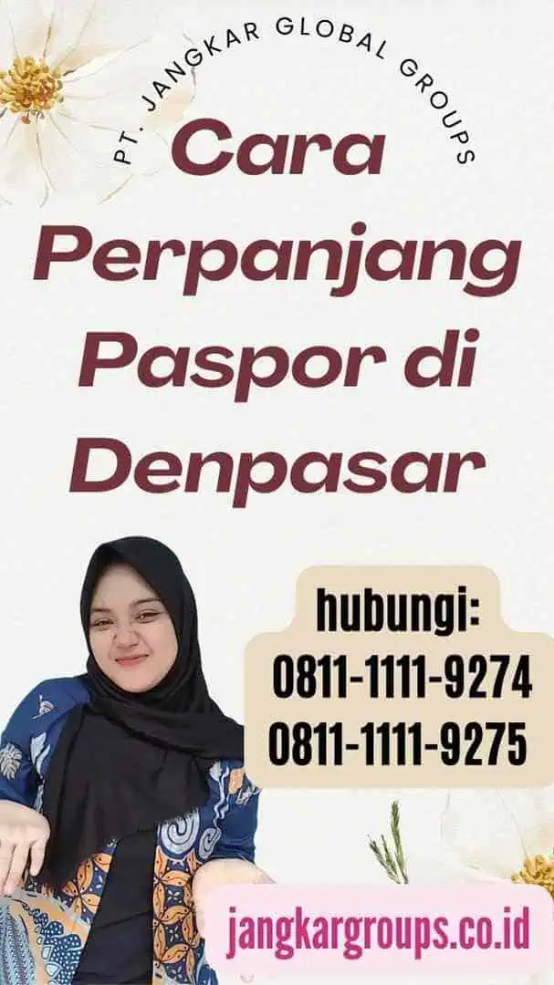 Cara Perpanjang Paspor di Denpasar