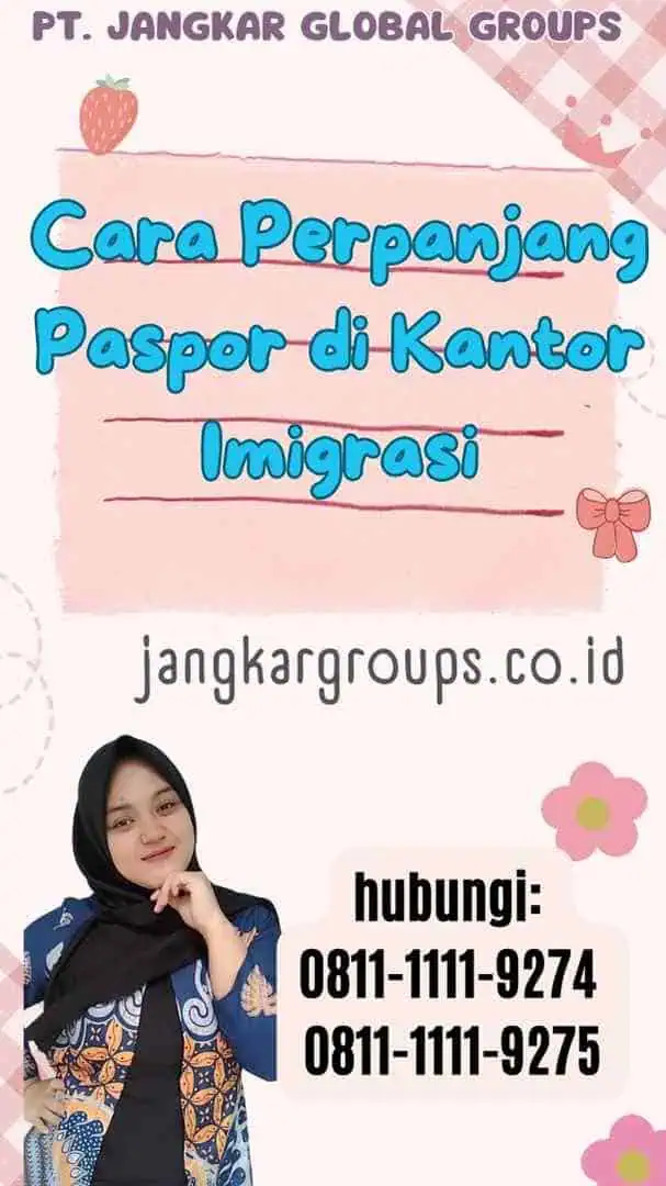 Cara Perpanjang Paspor di Kantor Imigrasi