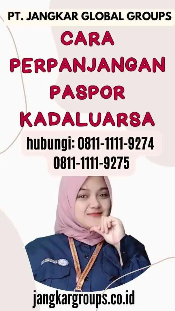 Cara Perpanjangan Paspor Kadaluarsa