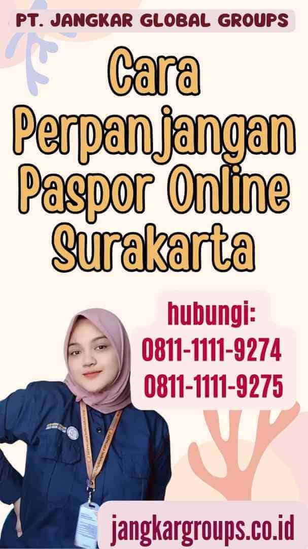 Cara Perpanjangan Paspor Online Surakarta