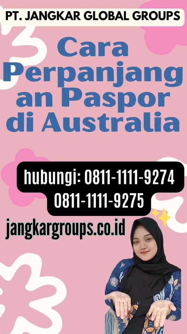 Cara Perpanjangan Paspor di Australia