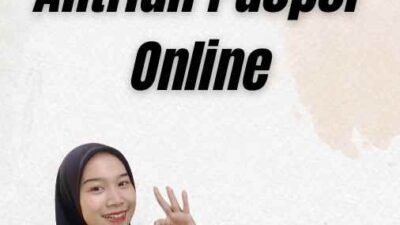 Cara Registrasi Antrian Paspor Online