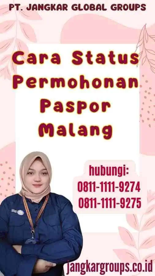 Cara Status Permohonan Paspor Malang