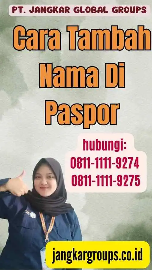 Cara Tambah Nama Di Paspor