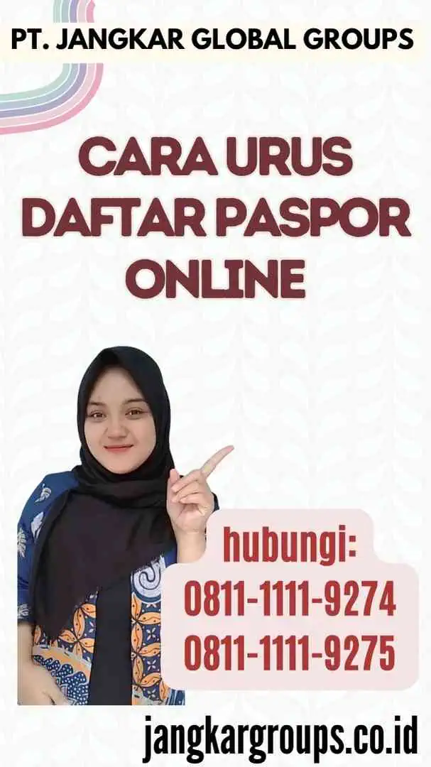 Cara Urus Daftar Paspor Online