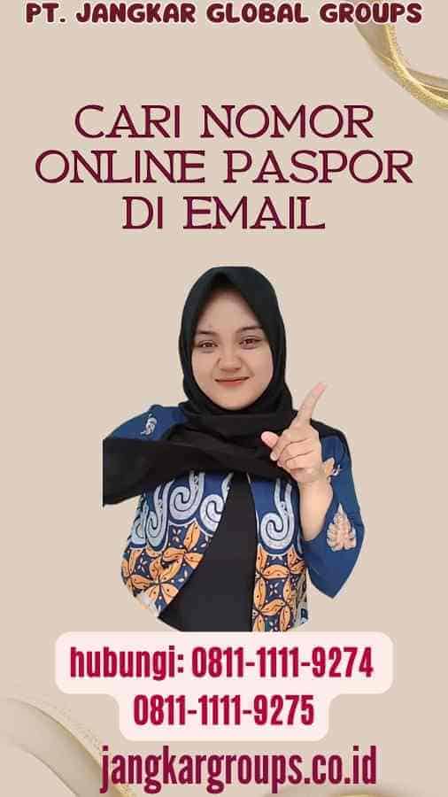 Cari Nomor Online Paspor di Email
