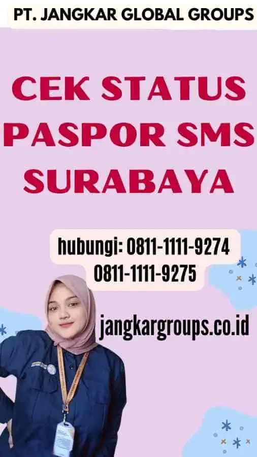 Cek Status Paspor SMS Surabaya