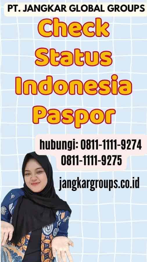 Check Status Indonesia Paspor