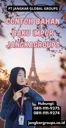 Contoh Bahan Baku Impor Jangkagroups