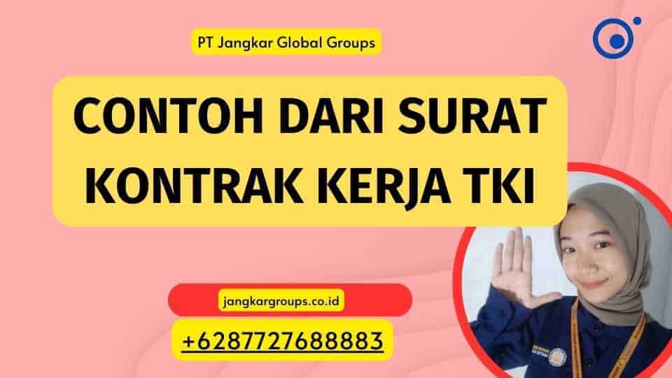 Contoh Dari Surat Kontrak Kerja TKI