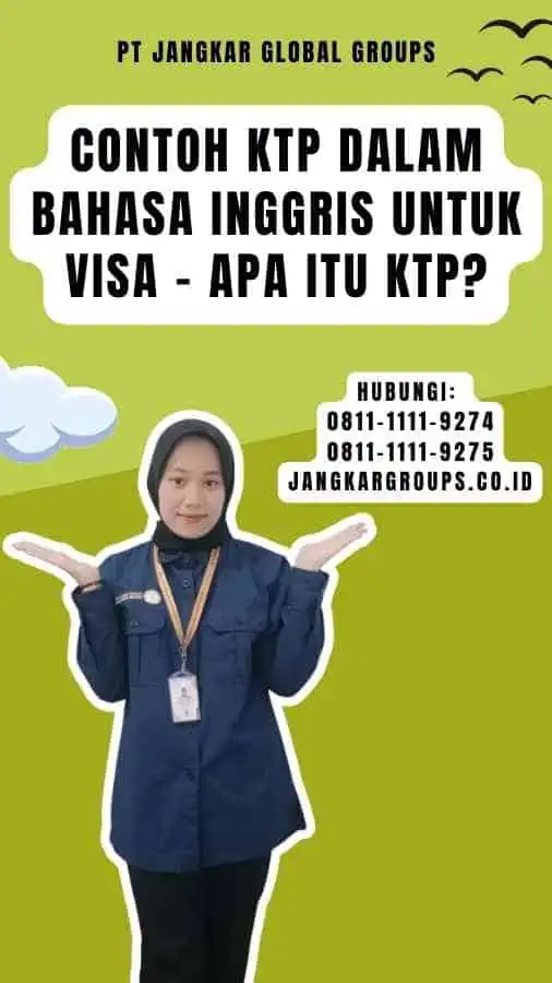 Contoh KTP dalam Bahasa Inggris untuk Visa - Apa itu KTP