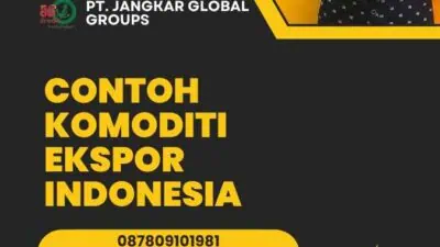 Contoh Komoditi Ekspor Indonesia