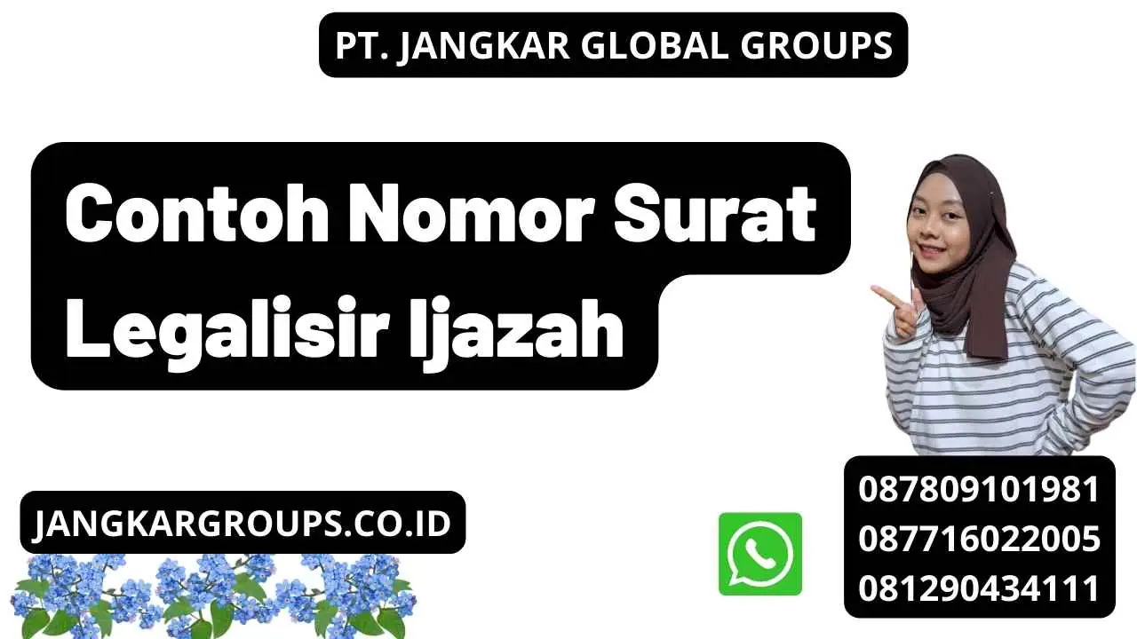 Contoh Nomor Surat Legalisir Ijazah