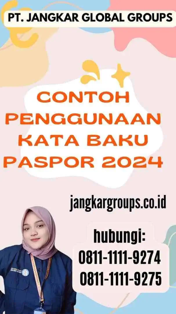 Contoh Penggunaan Kata Baku Paspor 2024