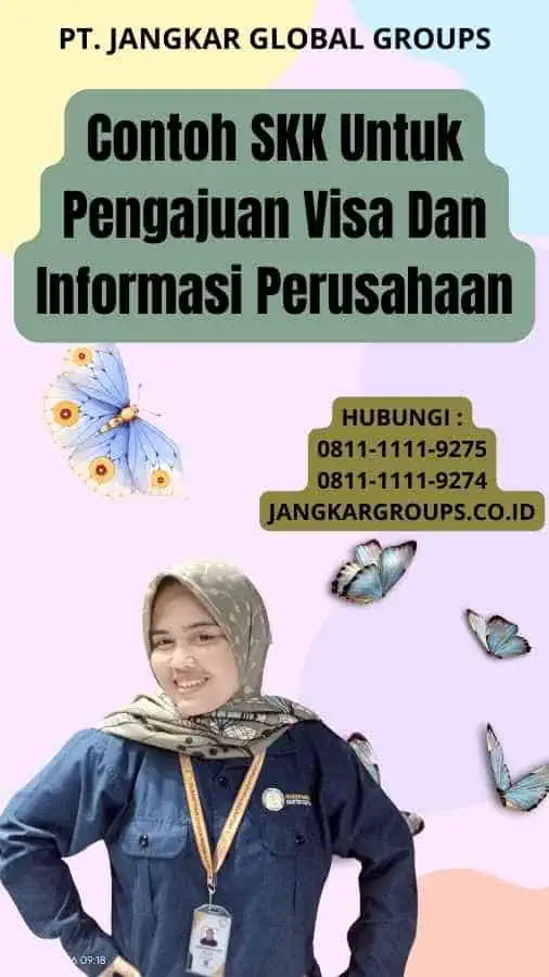 Contoh SKK Untuk Pengajuan Visa Dan Informasi Perusahaan