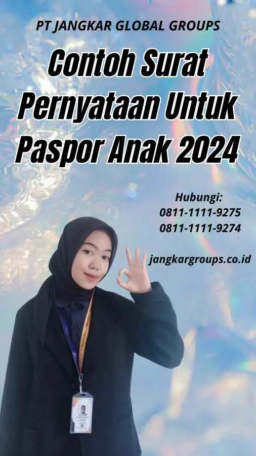 Contoh Surat Pernyataan Untuk Paspor Anak 2024