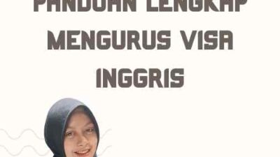 Contoh Visa Inggris: Panduan Lengkap Mengurus Visa Inggris