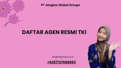 Daftar Agen Resmi TKI