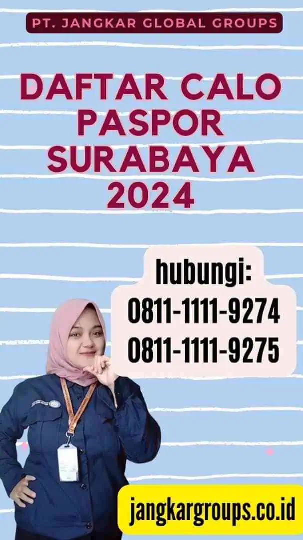 Daftar Calo Paspor Surabaya 2024