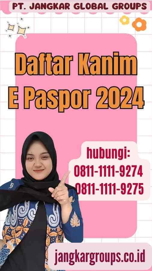 Daftar Kanim E Paspor 2024