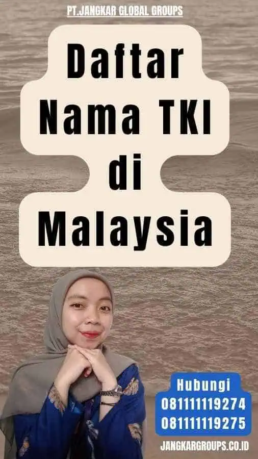 Daftar Nama TKI di Malaysia