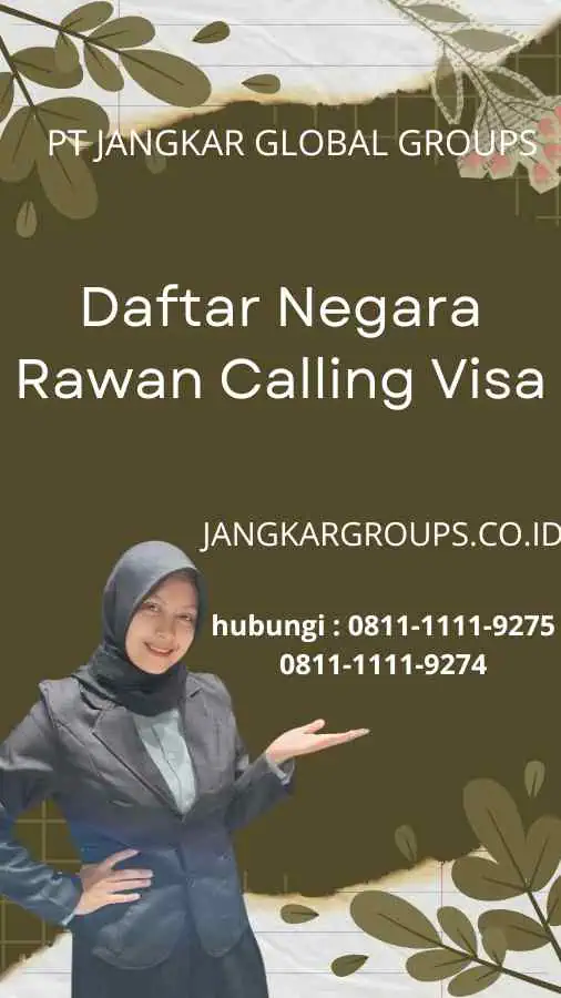 Daftar Negara Rawan Calling Visa