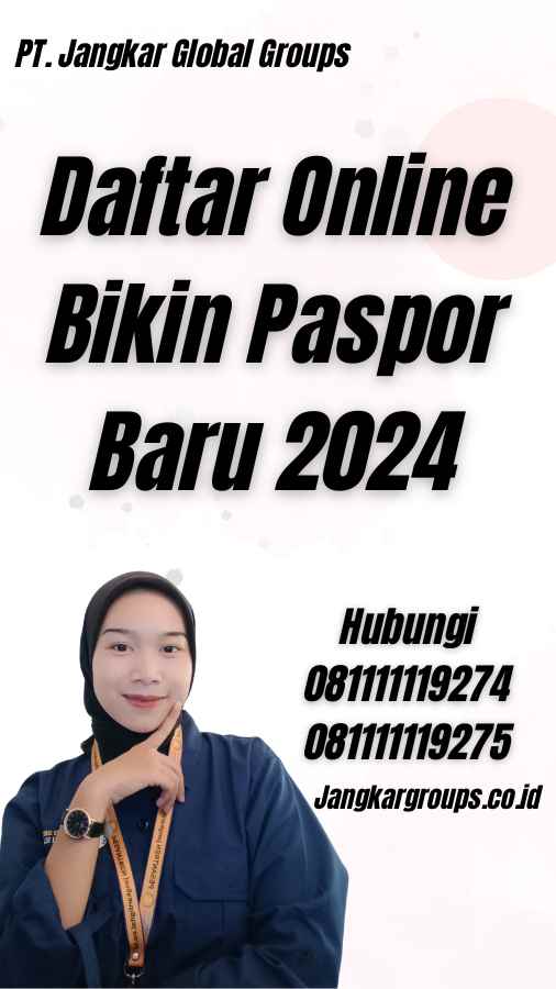 Daftar Online Bikin Paspor Baru 2024