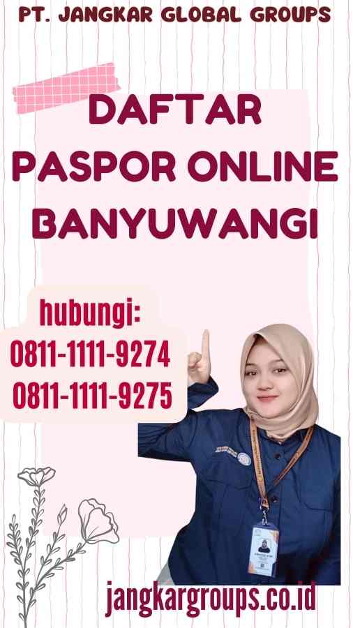 Daftar Paspor Online Banyuwangi