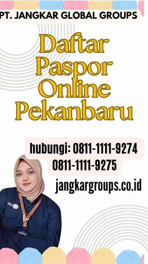 Daftar Paspor Online Pekanbaru