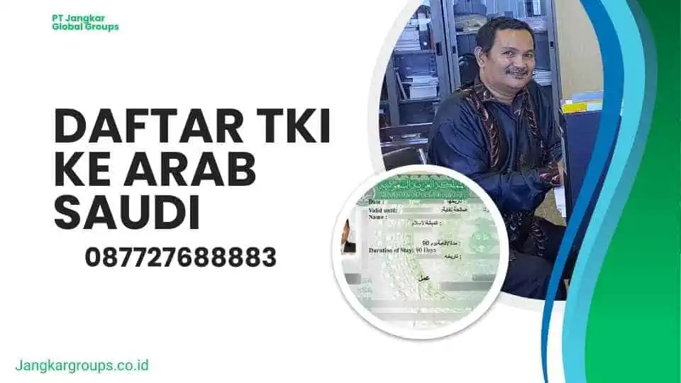 Daftar TKI Ke Arab Saudi