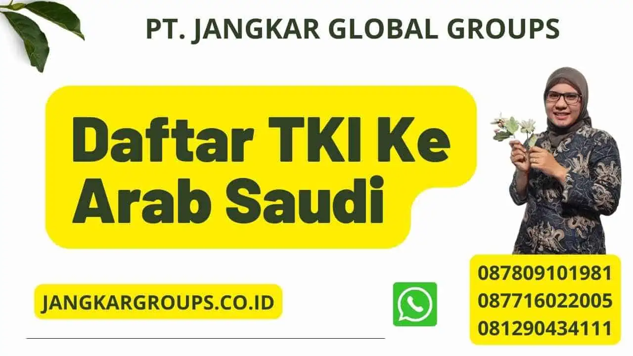 Daftar TKI Ke Arab Saudi