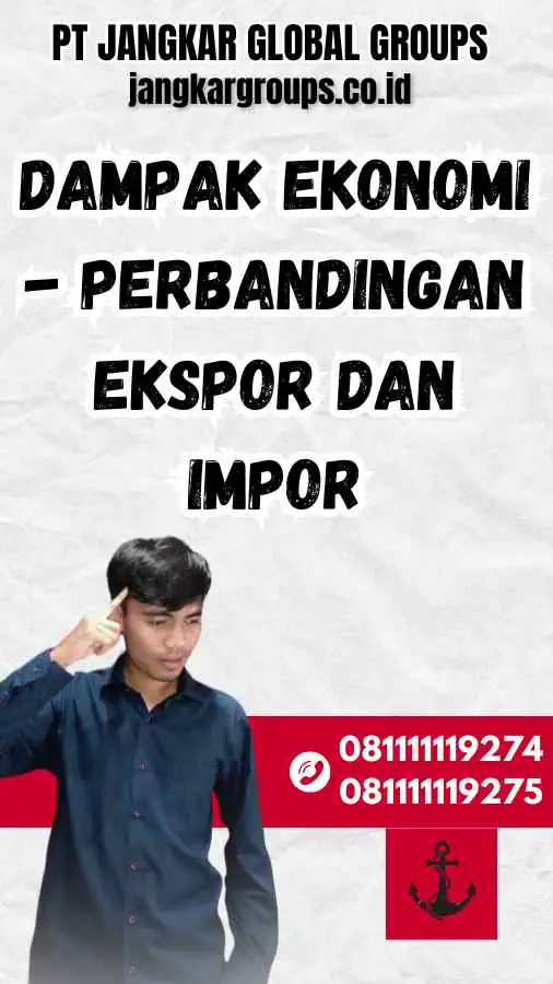 Dampak Ekonomi - Perbandingan Ekspor dan Impor