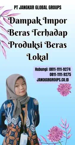 Dampak Impor Beras Terhadap Produksi Beras Lokal