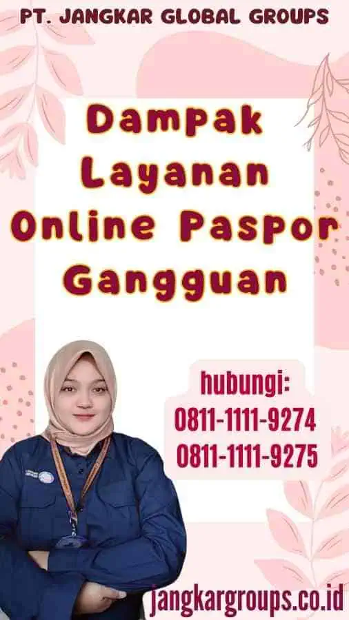 Dampak Layanan Online Paspor Gangguan