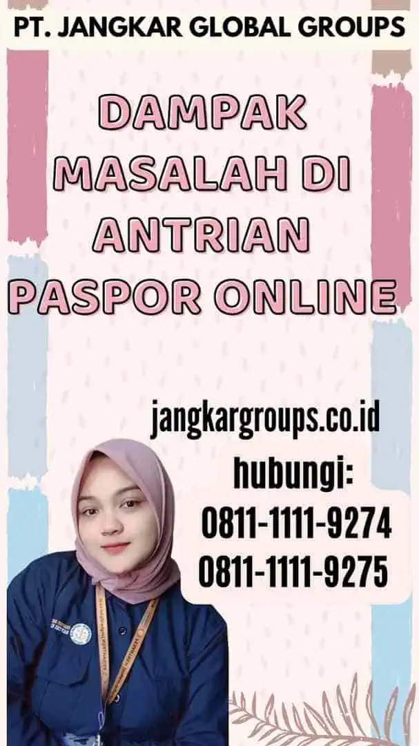 Dampak Masalah di Antrian Paspor Online