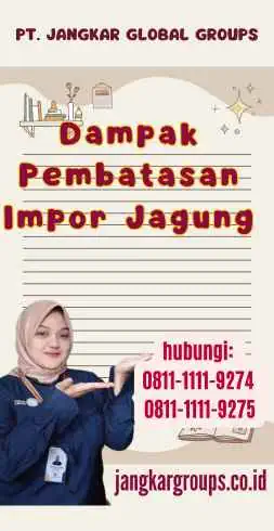 Dampak Pembatasan Impor Jagung