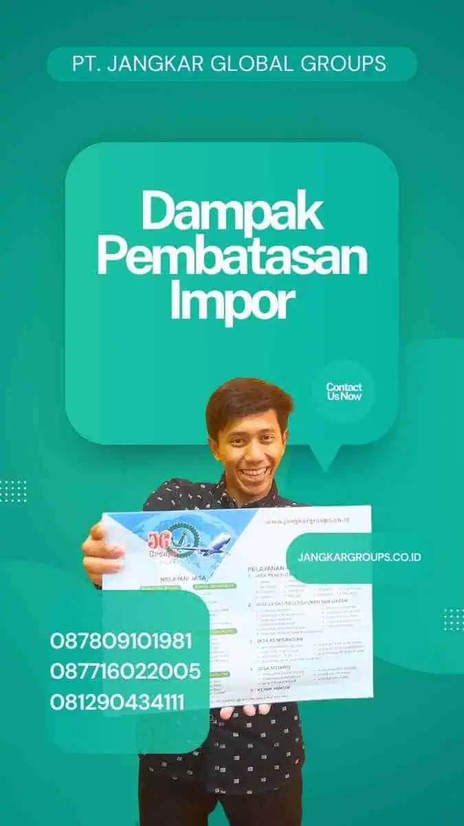 Dampak Pembatasan Impor