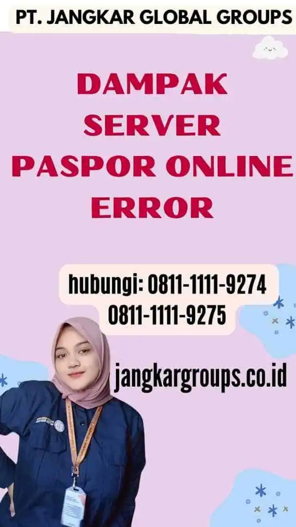 Dampak Server Paspor Online Error