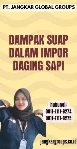 Dampak Suap dalam Impor Daging Sapi